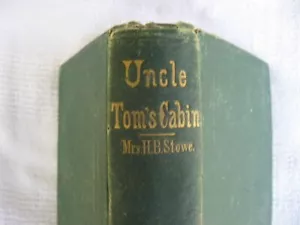 1878 Uncle Tom's Cabin; Life Among the Lowly by Harriet Beecher Stowe-2 Vol. in1 - Picture 1 of 17