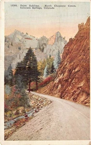 Postcard CO: Point Sublime, North Cheyenne Canyon, Colorado Springs WB 1928 - Picture 1 of 2