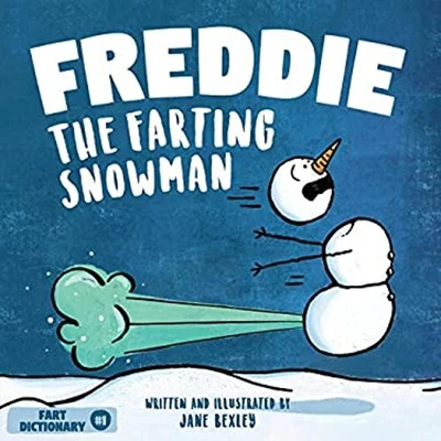 Freddie the Farting Snowman : A Funny Read Aloud Picture Book for Foto 1 de 2
