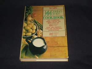 McCALL'S WORKING MOTHER COOKBOOK HB/JACKET - Picture 1 of 2