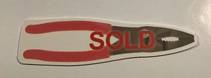 NEW! SNAP-ON TOOLS POWER TOOLS MECHANICS WORK PLIERS "SOLD" SIGN BOARD TAG 3X10" - Picture 1 of 4
