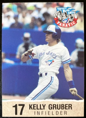Kelly GRUBER 1992 Fanatic Oh Henri! #117 Toronto Blue Jays - Image 1 of 2