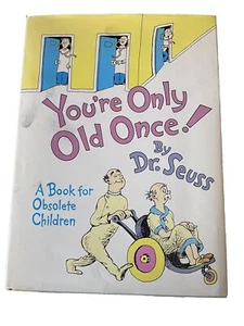 Dr. Seuss You're Only Old Once Hard Cover Dust Cover 1986 1st Ed. Random House - Bild 1 von 3