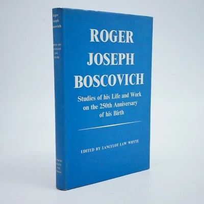 Roger Joseph Boscovich. WHYTE, Lancelot Law,  (Ed.) 1961 1st Edition - Image 1 of 4