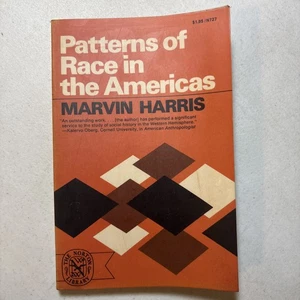 Patterns of Race in the Americas by Marvin Harris - Imagen 1 de 7