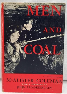 1943 MEN AND COAL: UMW Mine Workers History & John Lewis, Labor Union, Industry - Image 1 of 4