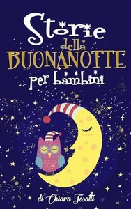 Storie della Buonanotte per Bambini: Fantastici Racconti con Animali, Dinosauri, - Picture 1 of 1