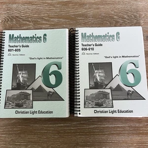 Christian Light Education Math 6 Teacher’s Guide 601-605 And 606-610 2 Book Lot - Picture 1 of 8