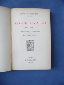CONTE DI GOBINEAU-RICORDI DI VIAGGIO-RACCONTI-CARABBA 1934 - Picture 1 of 1