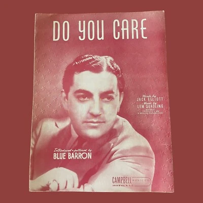 Partituras Do You Care 1941 Blue Barron Big Band Jack Elliott Lew Quadling vintage - Imagem 1 de 4