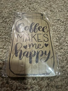 Kaffee macht glücklich Holzschild - Bild 1 von 2