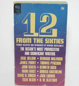 12 AUS DEN SECHZIGER JAHREN, Richard Kostelanetz Dell, 1971 3rd Print Saul Bellow, Barth - Bild 1 von 6
