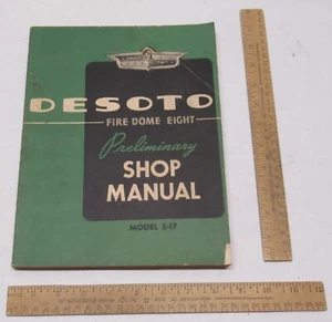 DE SOTO FIRE DOME EIGHT Preliminary SHOP MANUAL - Model S-17 - pb  - Picture 1 of 11