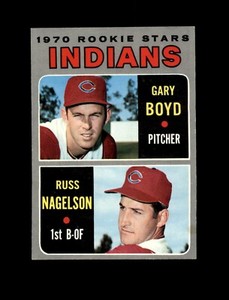 1970 Topps Baseball #7 Cleveland Indians Rookie (Gary Boyd Russ Nagelson) EXMT