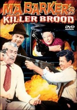 Ma Barker's Killer Brood, Good DVD, Lurene Tuttle,Tristram Coffin, Bill Karn