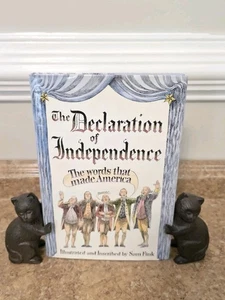 The Declaration of Independence The Words That Made America/Sam Fink 1st Ed 2002 - Foto 1 di 13