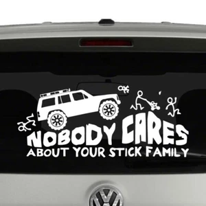 Rock Crawling Off Road Nobody Cares About Your Stick Figure Family Vinyl Decal - Picture 1 of 2