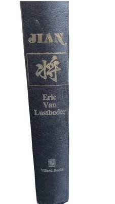 Eric Van Lustbader JIAN A Novel 1985 1st Edition 1st Printing Hardcover - Image 1 of 4