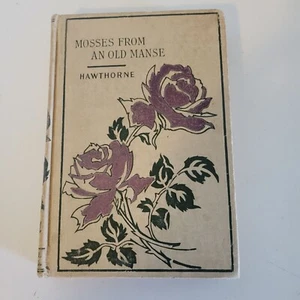 Mosses From An Old Manse Nathaniel Hawthorne Antiquarian HB Book - Bild 1 von 7