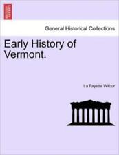 Early History Of Vermont