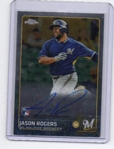 Jason Rogers Autograph Card Auto Topps Chrome RC Rookie Card Milwaukee Brewers - Picture 1 of 2