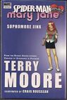 SPIDER-MAN LOVES MARY JANE SOPHOMORE JINX MARVEL HC TPB TERRY MOORE SEALED NEW