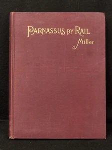 Marion Mills Miller PARNASSUS BY RAIL 1891 Putnam’s HTF original edition - Picture 1 of 3