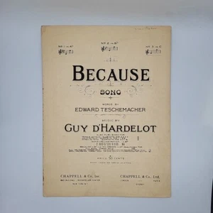 Because Song by Teschmacher and D'Hardelot 1902 Antique Sheet Music - Picture 1 of 3