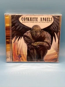 Conkrete Angels : Wisdom cries out in the streets cd 2006 - Picture 1 of 2