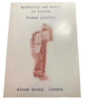 Mortality And Mercy In Vienna | Thomas Pynchon | Aloes Books | 1976 | B5F1 - Image 1 of 4