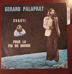 Vinyl 45 Umdrehungen GERARD PALAPRAT Svasti - Für das Ende der Welt guter Zustand - Bild 1 von 6