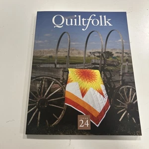 QUILTFOLK Quilt Folk Issue 24 - SOUTH DAKOTA - Picture 1 of 3