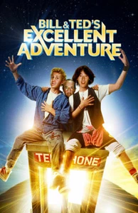 BILL AND TED EXCELLENT ADVENTURE REPLICA 1989 MOVIE POSTER - Picture 1 of 1