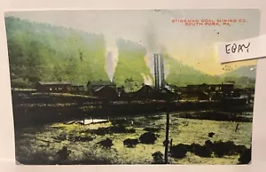 EARLY SOUTH FORK PA. STINEMAN COAL MINING CO. CAMBRIA COUNTY NEW POSTCARD - Picture 1 of 1