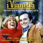 187734 Audio Cd Vianella (I) - Il Meglio: Semo Gente De Borgata