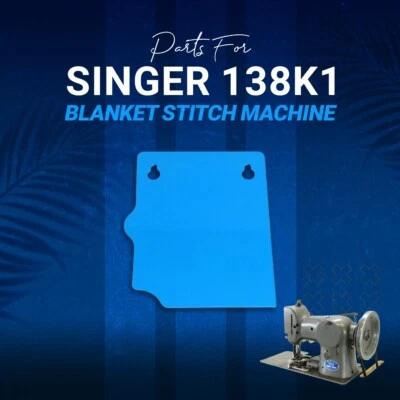 Singer 138k1 blanket stitch Front Plate Cover - image 1 of 2