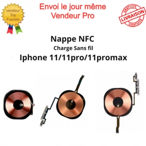 Nappe NFC Induction Charge Sans Fil Iphone 11 11pro 11promax Volume Vibreur - Imagen 1 de 13