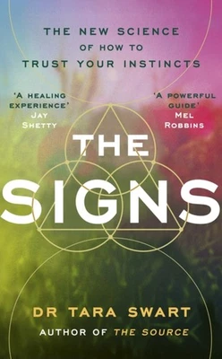 The Signs by Dr Tara Swart (Hardback Book) - Image 1 of 2