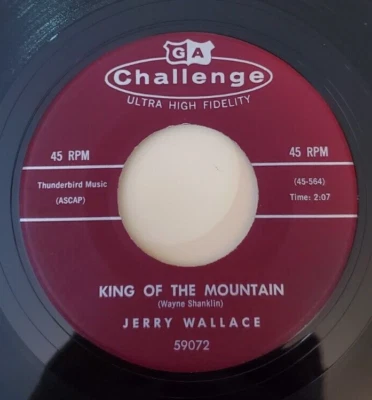Jerry Wallace KING OF THE MOUNTAIN (ROCK N ROLL 45) #59072 PLAYS VG+ TO VG++ - Image 1 of 4