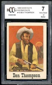 Ben Thompson Card 1966 Good Guys And Bad Guys #15 BGS BCCG 7