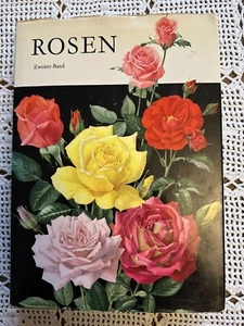 Rosen Zweiter Band Silva Verlag Zurich Andre Leroy .Roses. Hardback Free Postage - Picture 1 of 21