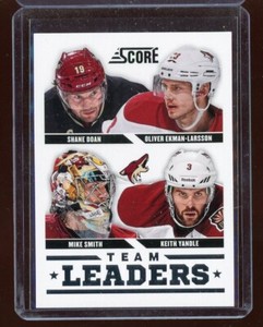 2013-14 Score Red Back #572 Mike Smith TL/Shane Doan/Oliver Ekman-Larsson/Yandle