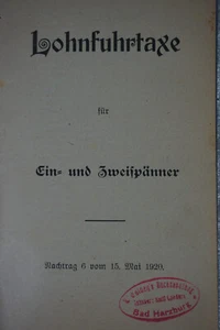 Lohnfuhrtaxe für Ein- und Zweispänner Bad Harzburg Goslar Brocken Schierke 1920 - Bild 1 von 4