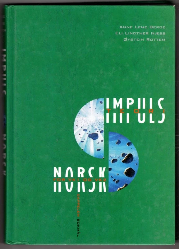 Impuls Teori: Norsk for VK1 og VK2 ~ Anne Lene Berge; Eli Lindtner Naess; Oystei - Image 1 of 1