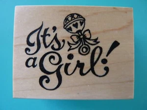 It's A Girl! Phrase PSX Rubber Stamp D-1995 - Picture 1 of 2