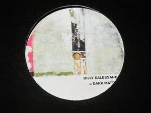 12" Billy Dalessandro - Dark Matter - Resopal Schallware - unplayed copy - Neu - Picture 1 of 3