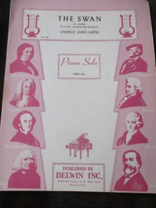 Vtg Belwin Sheet Music  The Swan/ Camille Saint-Saens - Piano Solo - Picture 1 of 2