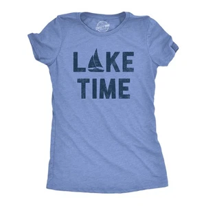 Womens Lake Time T Shirt Funny Vacation Getaway Boating Lovers Tee For Ladies - Picture 1 of 8