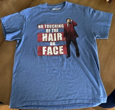 Anchorman 2 No Touching of the Hair or Face Short Sleeve Lg Blue T-Shirt - Image 1 of 4
