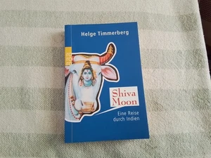 Shiva Moon: Eine Reise durch Indien von Timmerberg,... | Buch | Zustand sehr gut - Bild 1 von 1